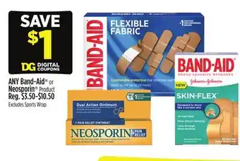 Dollar General ANY Band-Aid or Neosporin Product offer