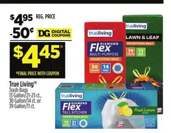 Dollar General True Living Trash Bags offer
