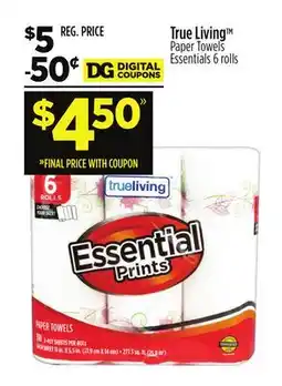 Dollar General True Living Paper Towels offer
