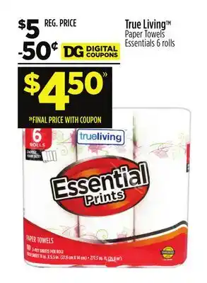 Dollar General True Living Paper Towels offer
