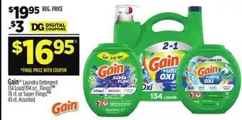 Dollar General Gain Laundry Detergent 134 Load/194 oz., Flings!TM 76 ct., or Super Flings!TM 45 ct offer