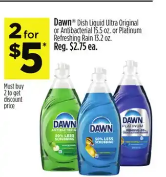 Dollar General Dawn Dish Liquid Ultra Original or Antibacterial 15.5 oz. or Platinum Refreshing Rain 13.2 oz offer
