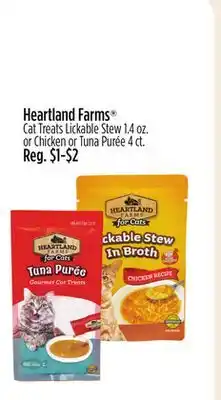 Dollar General Heartland Farms Cat Treats Lickable Stew 1.4 oz. or Chicken or Tuna Purée 4 ct offer
