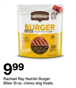 Target Rachael Ray Nutrish Burger Bites 12-oz. chewy dog treats offer