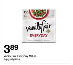 Target Vanity Fair Everyday 150-ct. 2-ply napkins offer