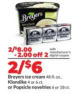 Hy-Vee Breyers ice cream 48 fl. oz., Klondike 4 or 6 ct. or Popsicle novelties 6 or 18 ct offer