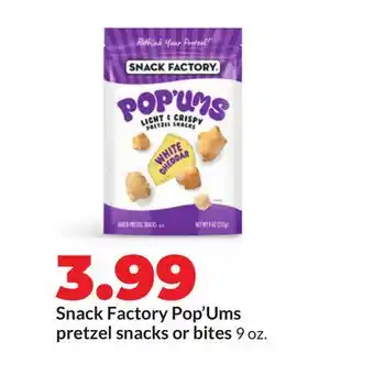 Hy-Vee Snack Factory Pop'Ums pretzel snacks or bites offer