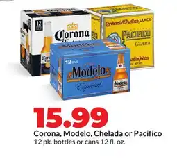 Hy-Vee Corona, Modelo, Chelada or Pacifico offer