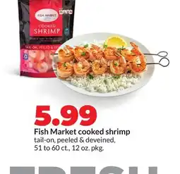 Hy-Vee Fish Market cooked shrimp offer