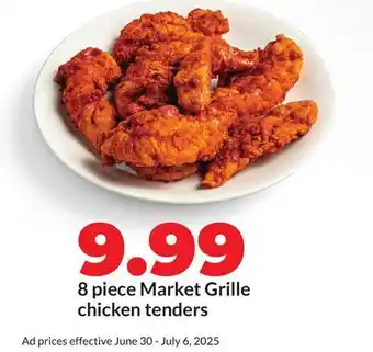 Hy-Vee 8 piece Market Grille chicken tenders offer