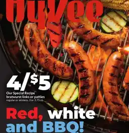 Hy-Vee Our Special Recipe bratwurst links or patties offer