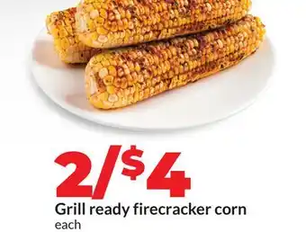 Hy-Vee Grill ready firecracker corn offer