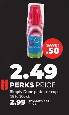 Hy-Vee Simply Done plates or cups offer