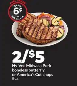 Hy-Vee Hy-Vee Midwest Pork boneless butterfly or America's Cut chops offer