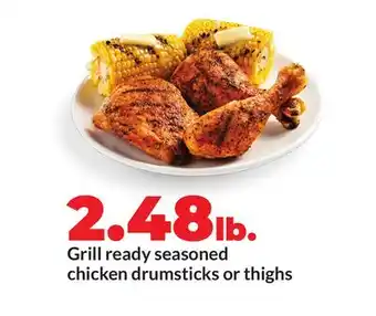 Hy-Vee Grill ready seasoned chicken drumsticks or thighs offer