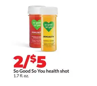 Hy-Vee So Good So You health shot offer
