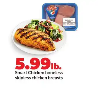 Hy-Vee Smart Chicken boneless skinless chicken breasts offer