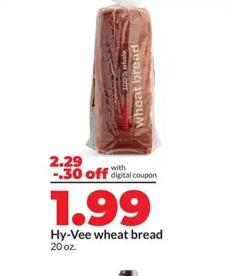 Hy-Vee Hy-Vee wheat bread offer
