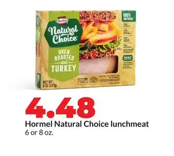 Hy-Vee Hormel Natural Choice lunchmeat offer