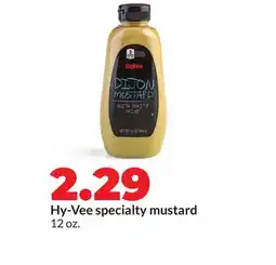 Hy-Vee Hy-Vee specialty mustard offer