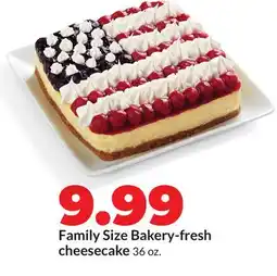 Hy-Vee Family Size Bakery-fresh cheesecake offer