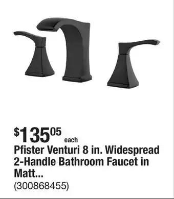 The Home Depot Pfister Venturi 8 in. Widespread 2-Handle Bathroom Faucet in Matte Black offer