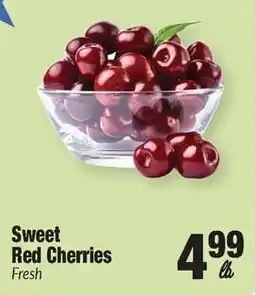Sentry Sweet red cherries offer