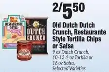 Sentry Old dutch dutch crunch, restaurante style tortilla chips or salsa offer