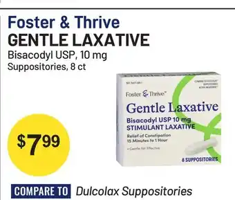 Health Mart Foster & Thrive GENTLE LAXATIVE Bisacodyl USP, 10 mg Suppositories offer