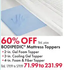 Boscov's BODIPEDIC Mattress Toppers offer