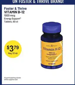 Health Mart Foster & Thrive VITAMIN B-12 1000 mcg Energy Support offer