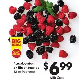 Ralphs Raspberries or Blackberries offer