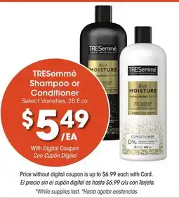 Ralphs TRESemmé Shampoo or Conditioner offer