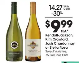 Ralphs Kendall-Jackson, Kim Crawford, Josh Chardonnay or Stella Rosa offer