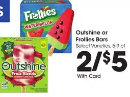 Ralphs Outshine or Frollies Bars offer