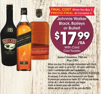 Ralphs Johnnie Walker Black, Baileys or Bulleit offer