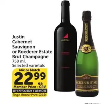 Vons Justin Cabernet Sauvignon or Roederer Estate Brut Champagne offer
