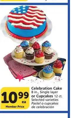 Vons Celebration Cake 8 in., Single layer or Cupcakes 12 ct offer
