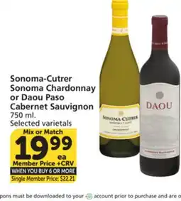 Vons Sonoma-Cutrer Sonoma Chardonnay or Daou Paso Cabernet Sauvignon offer
