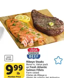 Albertsons Ribeye Steaks Bone-in, Value pack or Fresh Atlantic Salmon Fillets Farm raised offer