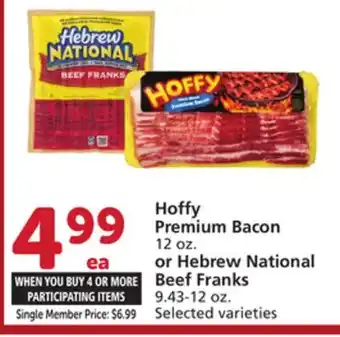 Albertsons Hoffy Premium Bacon 12 oz. or Hebrew National Beef Franks 9.43-12 oz offer