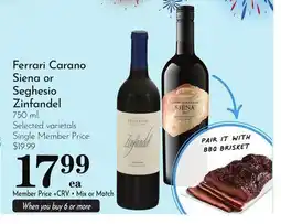 Pavilions Ferrari Carano Siena or Seghesio Zinfandel offer