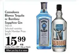 Pavilions Cazadores Blanco Tequila or Bombay Sapphire Gin offer