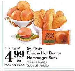 Pavilions St. Pierre Brioche Hot Dog or Hamburger Buns offer