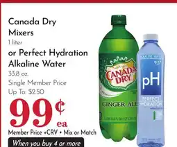Pavilions Canada Dry Mixers 1 liter or Perfect Hydration Alkaline Water 33.8 oz offer