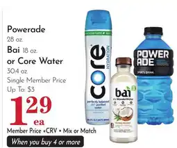 Pavilions Powerade 28 oz. Bai 18 oz. or Core Water 30.4 oz offer