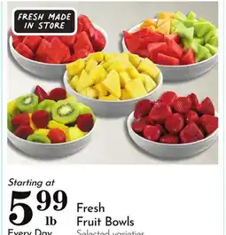Pavilions Fresh Fruit Bowls offer
