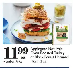 Pavilions Applegate Naturals Oven Roasted Turkey or Black Forest Uncured Ham offer