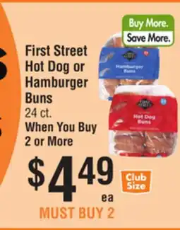 Smart & Final First Street Hot Dog or Hamburger Buns offer