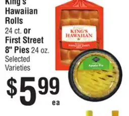 Smart & Final King's Hawaiian Rolls or First Street 8 Pies offer